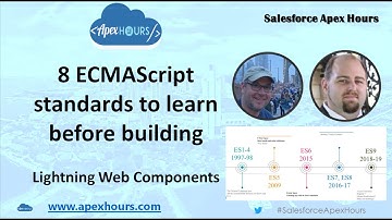 8 ECMAScript standards to learn before building Lightning Web Components