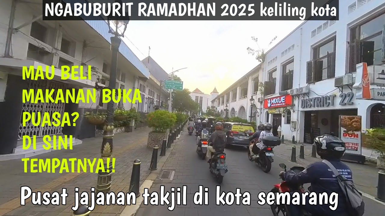 Keliling kota dan mengunjungi pusat jajanan takjil di kota semarang || Ngabuburit Ramadhan 2025