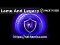 #14 Lame And Legacy (HackTheBox) (Easy) (2 Boxes In 1 Hour Challenge)