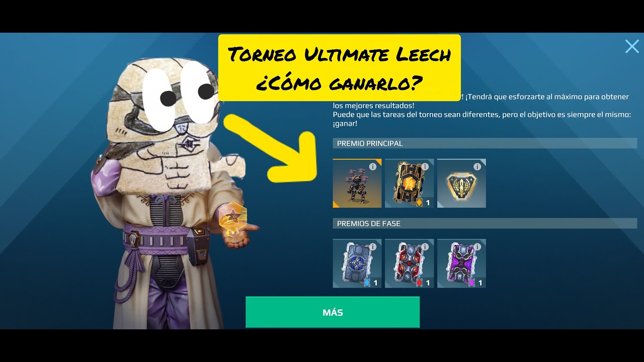 Torneo por el Ultimate Leech - Todo sobre el torneo - War Robots WR