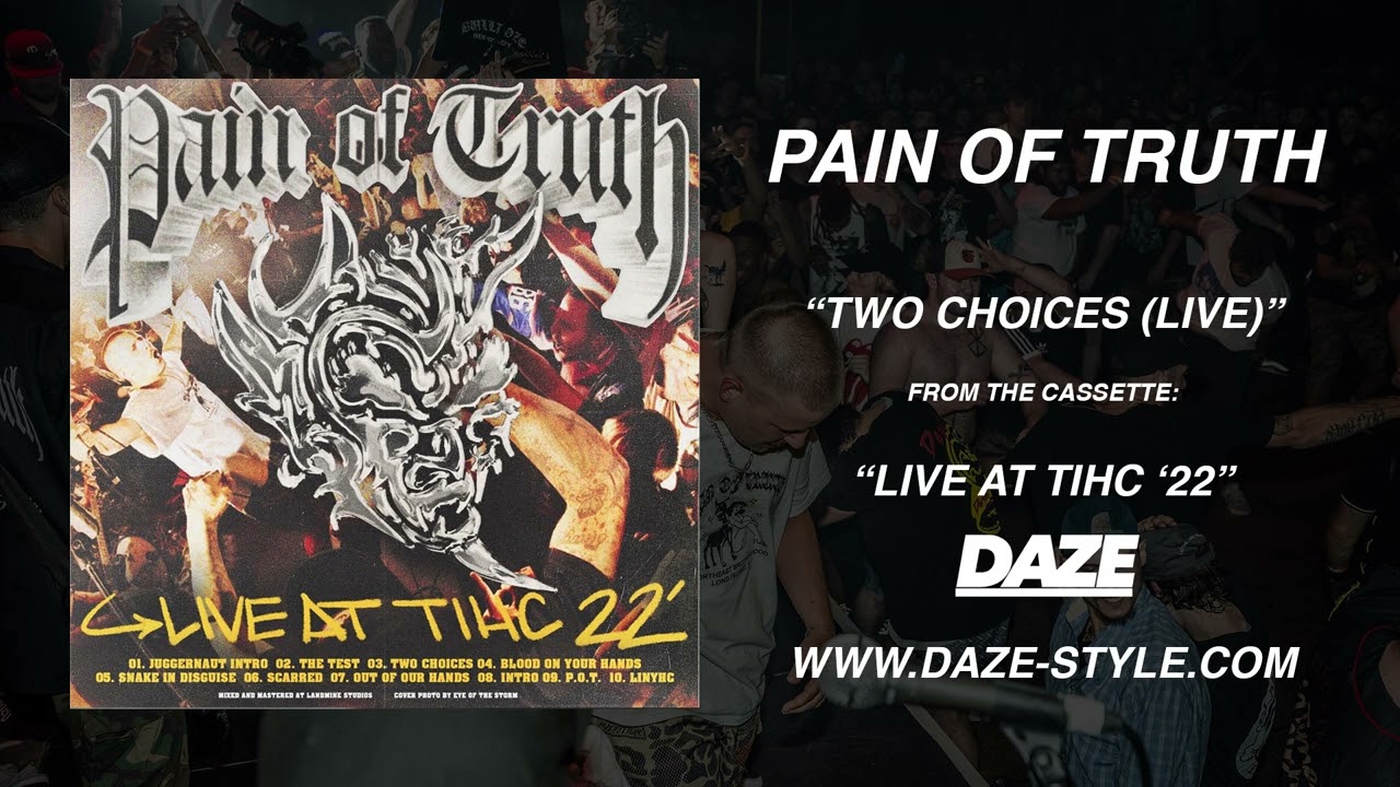 PAIN OF TRUTH - LIVE AT TIHC '22 (FULL ALBUM) [WWW.DAZE-STYLE.COM