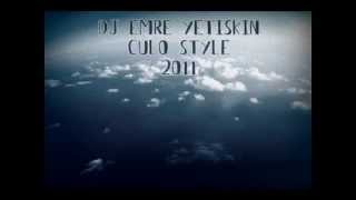 Dj Emre Yetişkin Culo Style