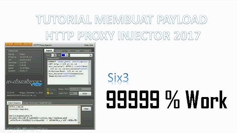 TUTORIAL MEMBUAT PAYLOAD HTTP PROXY INJECTOR