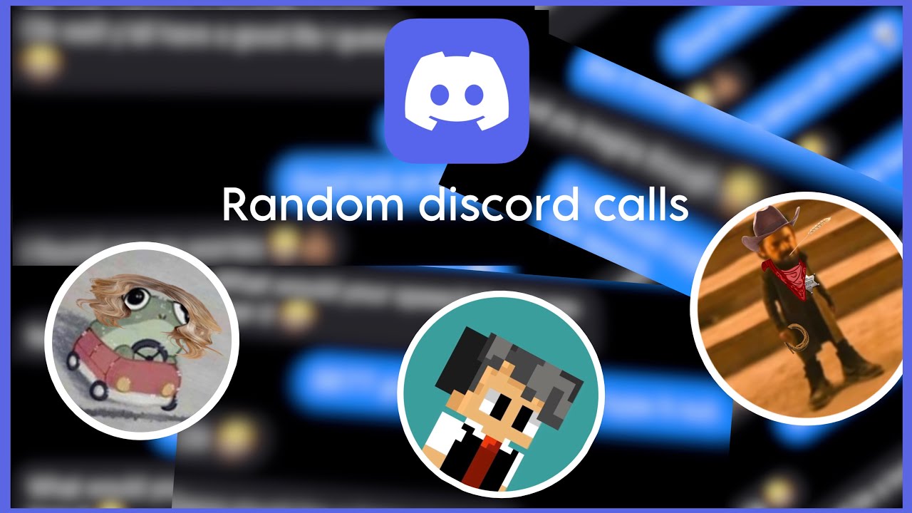 Random discord calls
