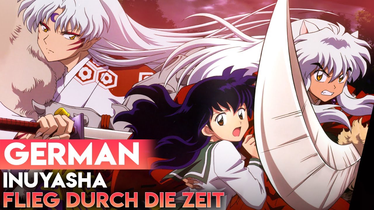 Anime Allstars Flieg Durch Die Zeit Inu Yasha www.youtube.com