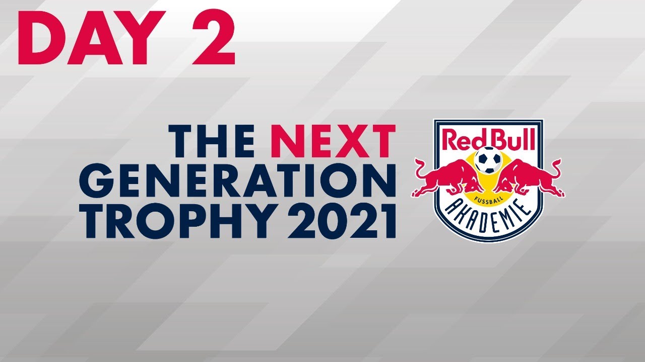 Next Generation Trophy 2021 | Day 2