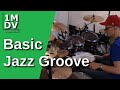 1MDV - The 1-Minute Drum Video #102 : Basic Jazz Groove
