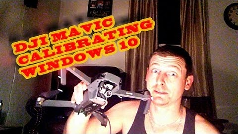 How to Calibrate  your drone with Dji assistant Windows 10 WILL WORK. READ DESCRIPTION!