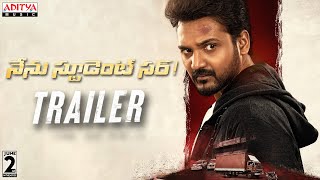 Nenu Student Sir Movie Trailer