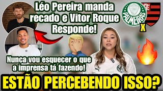 Tá Escancarado Isso Já Escolheram Um Lado Léo Manda Recado P Vitor R. E Ele Responde