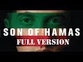 The Son of Hamas FULL VERSION!!!