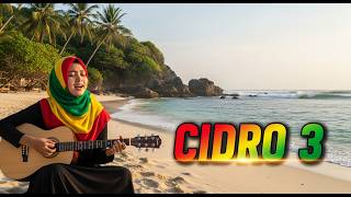 CIDRO 3 – Reggae Version | Lagu Jawa Viral 2026 🌴🔥