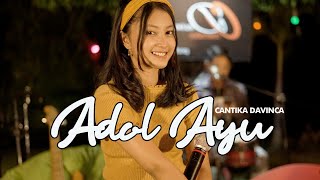 Cantika Davinca - ADOL AYU || VIDEO MUSIK OFFICIAL Live akustik Home Band.