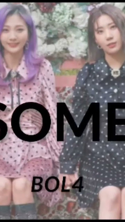Some - BOL4 #artist #music #kpop #bol4
