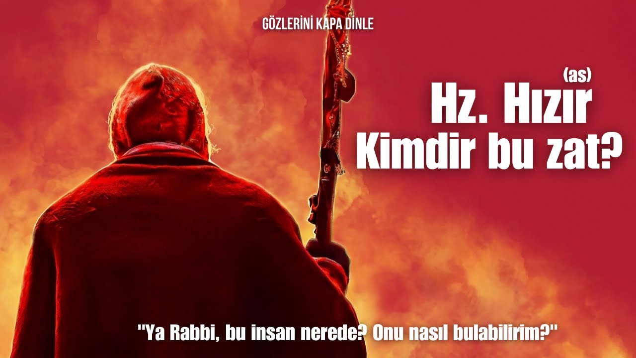 Hızır Aleyhisselam’ın Gizli Hikmetleri | Musa Aleyhisselatü Vesselam ile İki Denizin Buluştuğu Yer