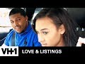 Love & Listings | Watch the First 10 Mins of Episode 1 | VH1