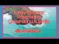 Family Getaway | 4WD ADVENTURES | Fraser Island 🏝 | Queensland Australia 🇦🇺