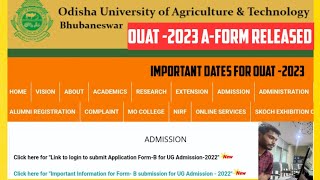 Ouat-2023 Admission Notification || Important Dates of Ouat-2023 || Form-A