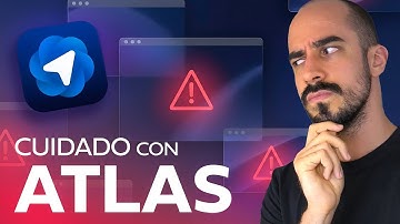 ¿Por qué NO DEBERÍAS usar el NUEVO NAVEGADOR de OPENAI? (ChatGPT Atlas)