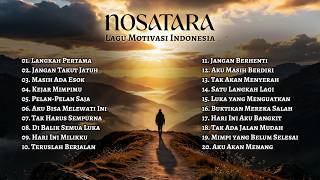 Lagu Motivasi Indonesia Full Album | Bangkit, Berjuang, Jangan Menyerah