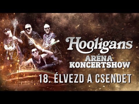Hooligans - Élvezd a csendet /Aréna Koncertshow '19/
