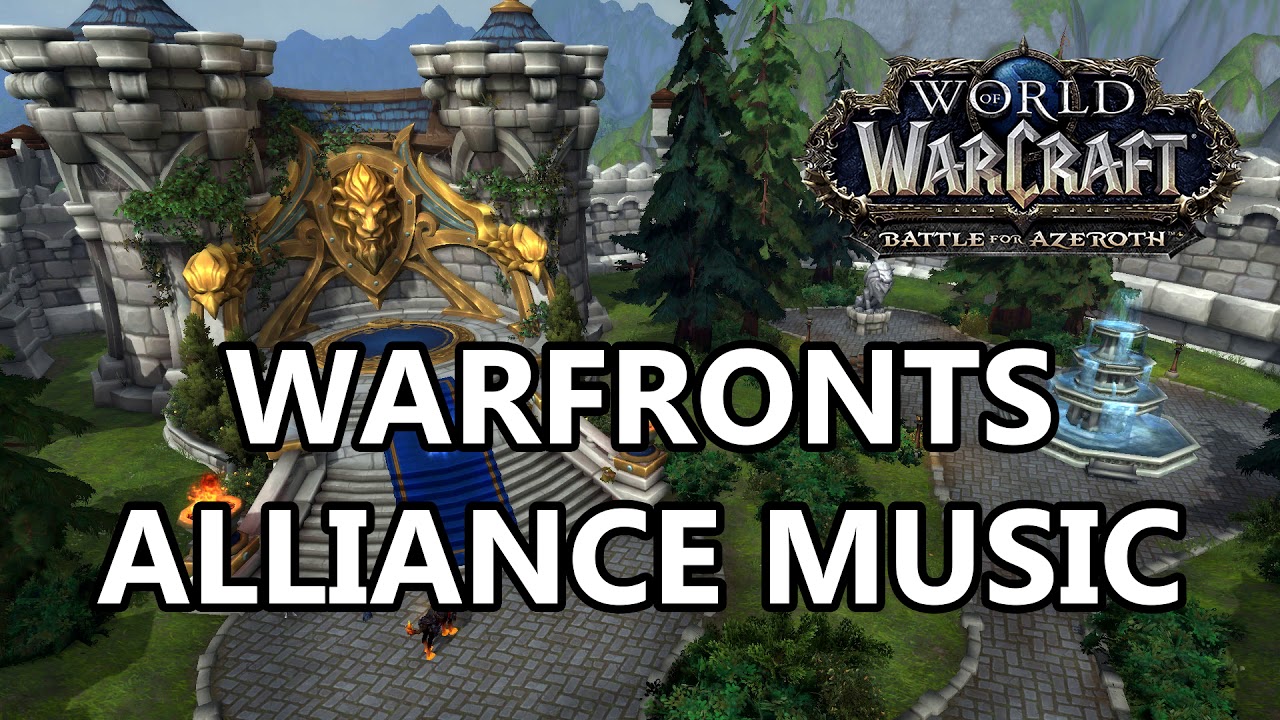 Warfronts Arathi Alliance Music   Battle for Azeroth Music