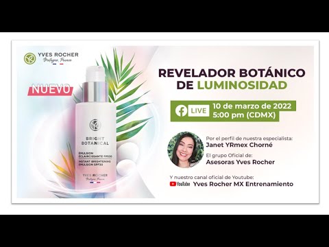 DESCUBRE LA NUEVA BRIGHT BOTANICAL DE YVES ROCHER