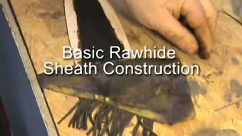 Basic Rawhide Sheath Construction - John Cohea