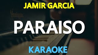 Download Lagu PARAISO - Jamir Garcia of Slapshock (KARAOKE Version) MP3