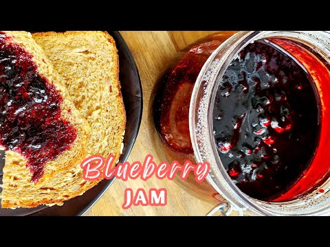 HOW TO MAKE BLUEBERRY JAM / EASY HOMEMADE RECIPE