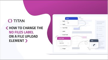 Titan Web: How to change the No Files Label on a File Upload Element