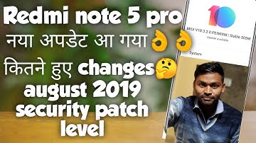 Redmi note 5 pro new update || miui v 10.3.2.0 stable || August 2019 security patch level