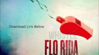 Video thumbnail of "Flo Rida- Whistle Instrumental + Download"