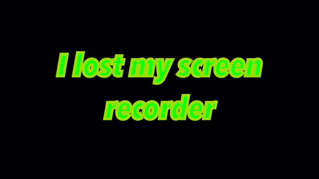 NEED HELP (LOST SCREEN RECORDER) PERSON WHO FINDS IT GETS $5 IN ITUNES (CLOSED)