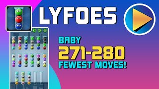 Lyfoes Baby Levels 271 to 280 Walkthrough [100% Perfect!]