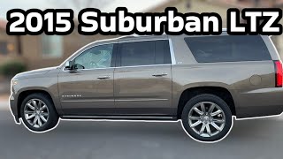 2015 Chevy Suburban LTZ 4x4 | Buying A Vehicle Out Of State Tips