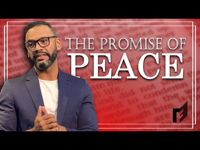 The Promise of Peace
