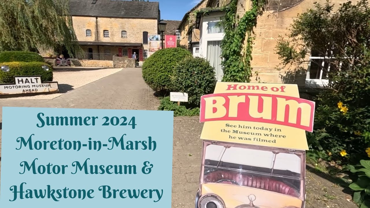 Moreton-in-Marsh | Car Museum | Hawkstone Brewery & Caravan radio