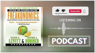 Freakonomics: What Prostitutes Can Teach About Economics by Steven Levitt | Audiobook Podcast
