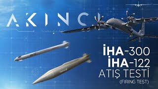 İha-300 Ve İha-122 Mühimmatı Atış Testi