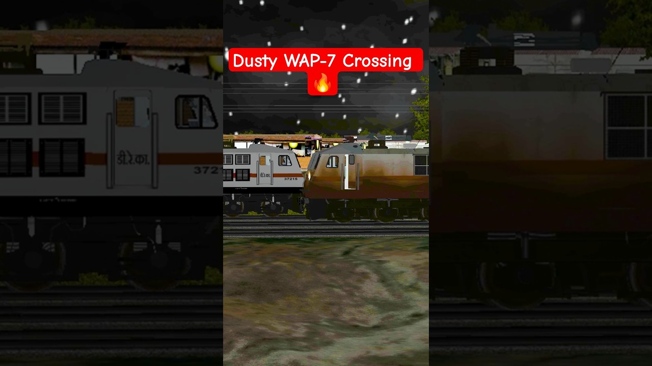 Dusty WAP-7 Crossing 🔥