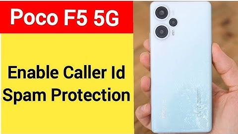 How to enable caller ID spam protection, Poco F5 5G me spam call se Kaise band kare