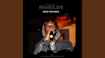 One Mistake (feat. PureVibe, VersaTeez & Mafurex)