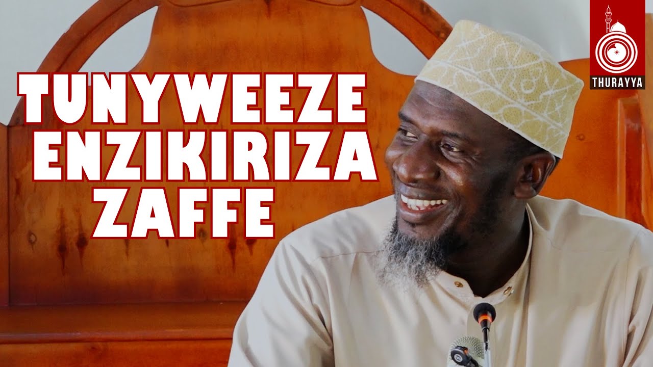 TUNYWEEZE ENZIKIRIZA ZAFFE   SHEIKH UMAR SWIDIIK NDAWULA