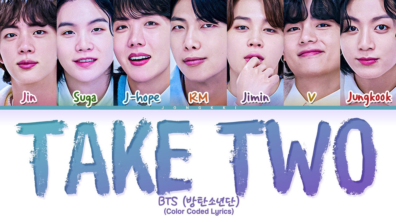 BTS (방탄소년단) 'Take Two' Lyrics (Color Coded Lyrics) - YouTube