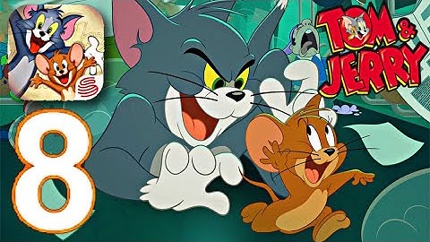 Tom And Jerry Chase Mobile - Gameplay walkthrough Part 8 (iOS - Android)