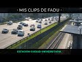 Estación Universitaria - Mis clips de FADU