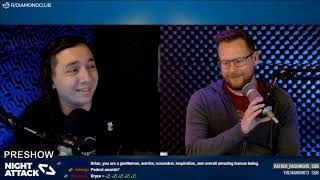 Night Attack #252: Preshow