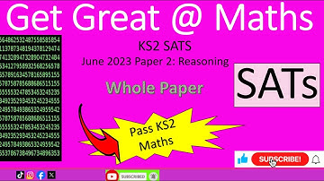KS2 SATs June 2023 Maths Paper 2 Reasoning whole paper #walkthrough