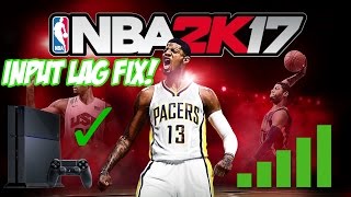 (NBA 2K17) How To Fix Input Lag Tutorial (PS4)